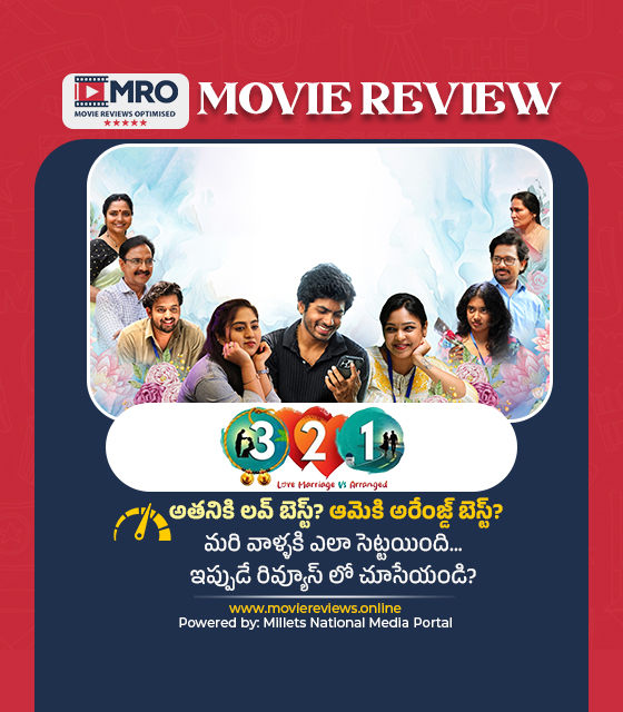321 (Love Marriage vs. Arranged)